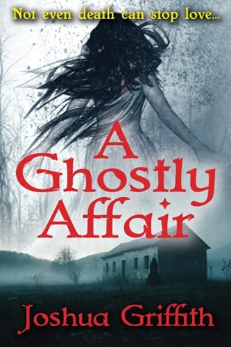 A Ghostly Affair A Paranormal Romance