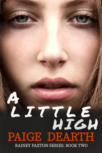 A Little High