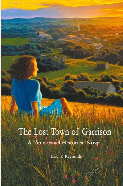 The Lost Town of Garrison