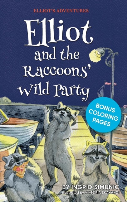 Elliot and the Raccoons Wild Party