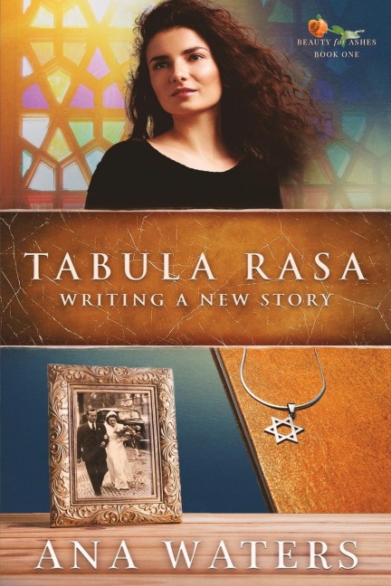 Tabula Rasa: Writing A New Story (grumpy sunshine, closed door romance)