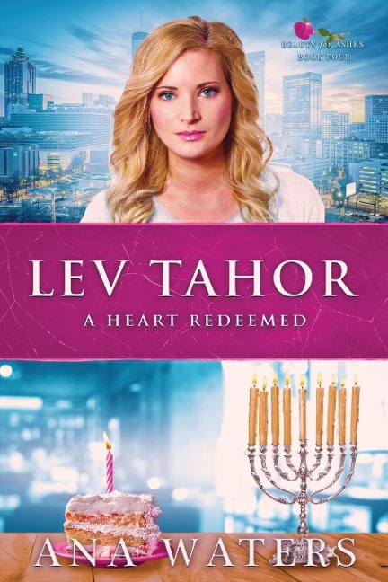 Lev Tahor: A Heart Redeemed (age gap, closed door romance)