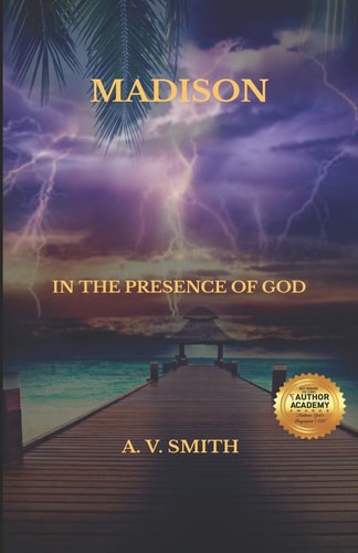 Madison In the Presence of God