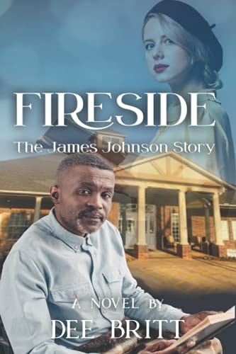 Fireside The James Johnson Story: A Novel
