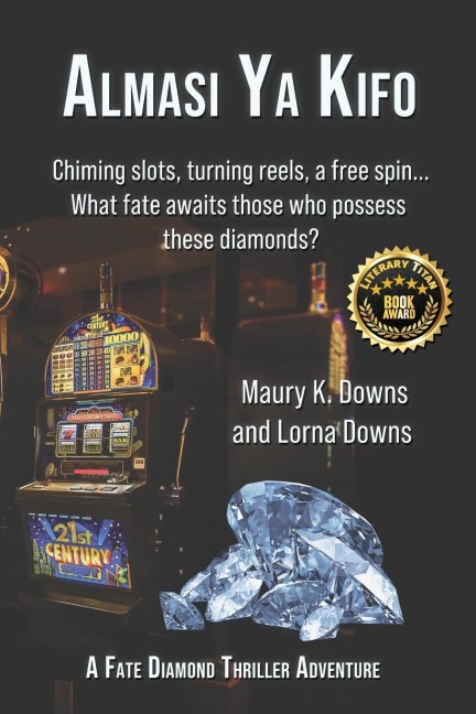 Almasi Ya Kifo: A Fate Diamond Thriller Adventure