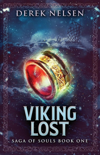 Viking Lost: Saga of Souls Book One