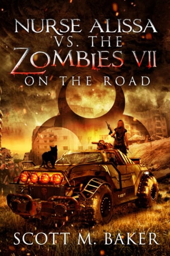 Nurse Alissa Vs. the Zombies VII On the Road