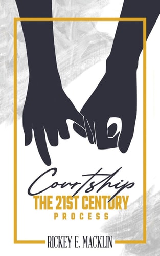 Courtship The 21st Century Process