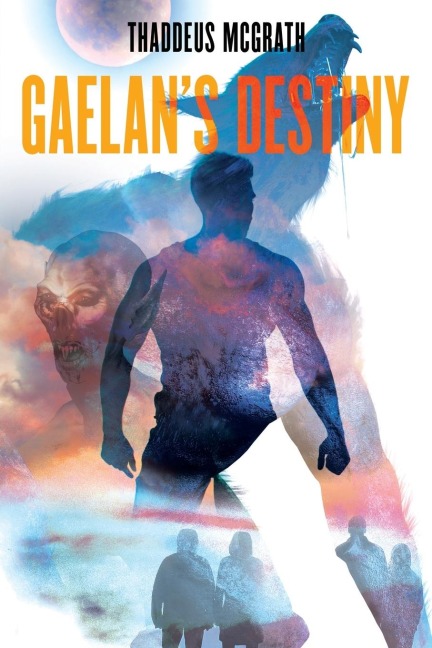 Gaelans Destiny