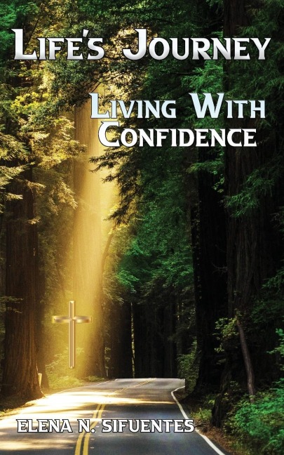 Lifes Journey Living With Confidence