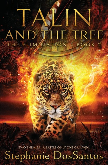 Talin and the Tree: The Elimination - Book 2