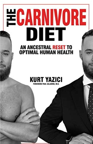 The Carnivore Diet An Ancestral Reset to Optimal Human Health