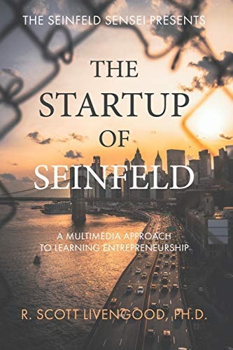 The Startup of Seinfeld A Multimedia Approach to Learning Entrepreneurship