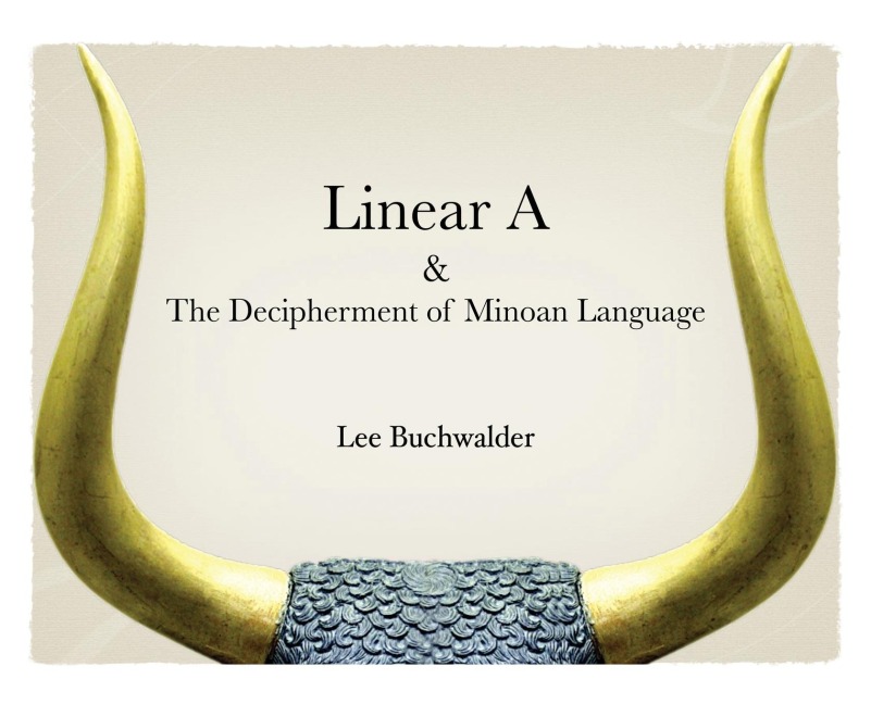 Linear A & The Decipherment of Minoan Language