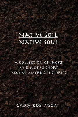Native Soil Native Soul