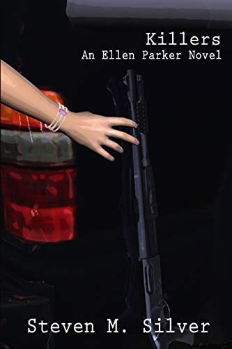 Killers An Ellen Parker Novel