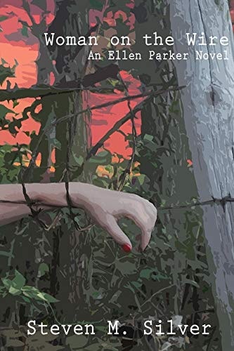 Woman On the Wire An Ellen Parker Novel