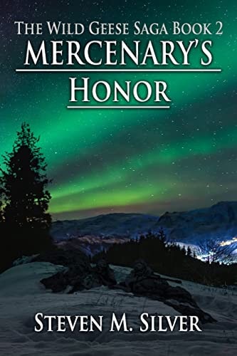 Mercenary's Honor A Wild Geese Novel