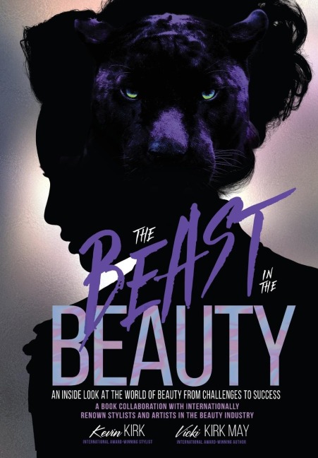 The Beast in the Beauty: An Inside Look At The World Of Beauty From Challenges To Success