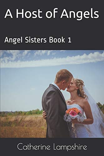 A Host of Angels Angel Sisters Book 1