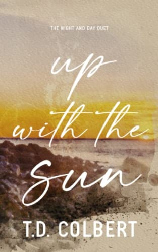 Up With the Sun