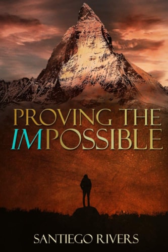Proving the Impossible It All Starts with You