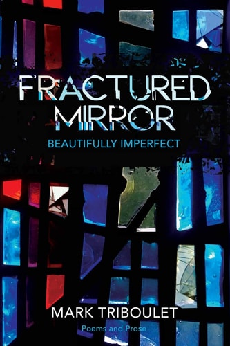 Fractured Mirror Beautifully Imperfect