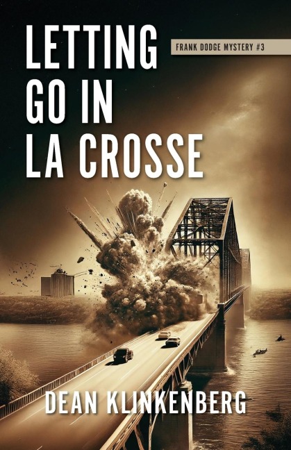 Letting Go in La Crosse