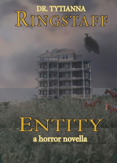 Entity: A Horror Novella