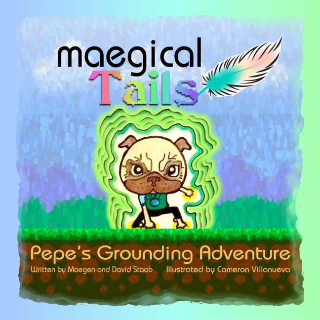 Maegical Tales: Pepes Grounding Adventure