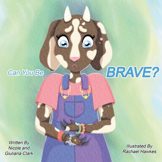 Can You Be Brave?