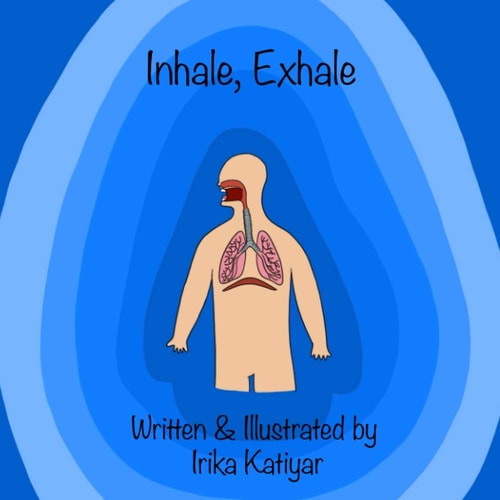 Inhale, Exhale Respiratory System for Kids