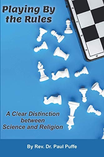 Playing By the Rules A Clear Distinction Between Science and Religion
