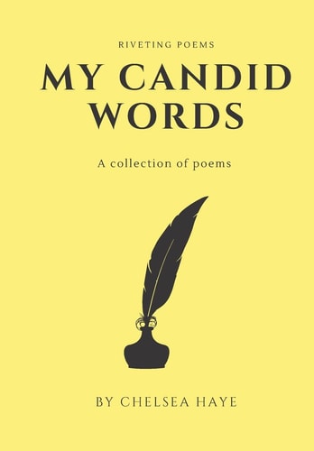 My Candid Words A Collection of Poems