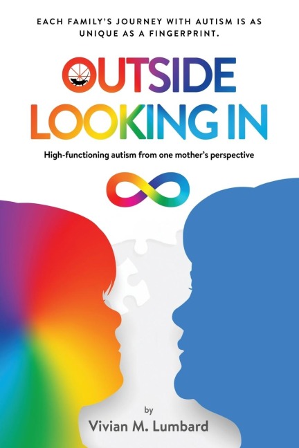 Outside Looking In: High-functioning autism from one mothers perspective
