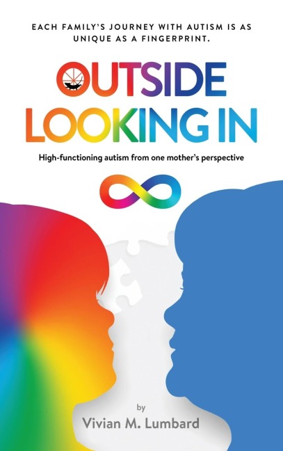 Outside Looking In: High-functioning autism from one mothers perspective