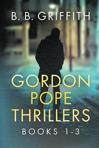 Gordon Pope Thrillers Books 1-3