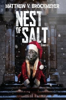 Nest of Salt: Stories