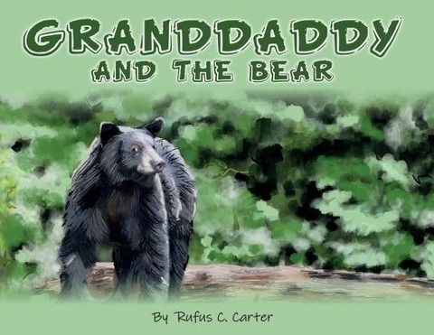 Granddaddy and the Bear
