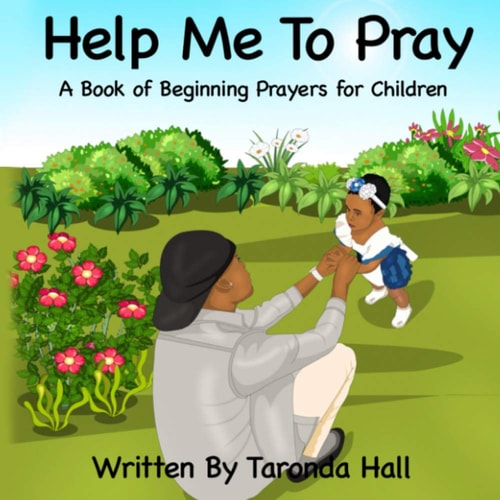 Help Me To Pray A Book of Beginning Prayers for Children