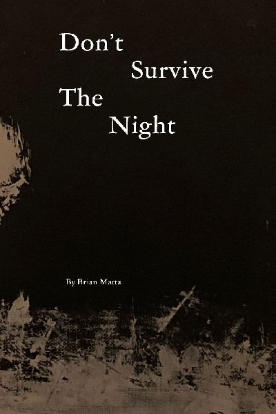 Dont Survive The Night