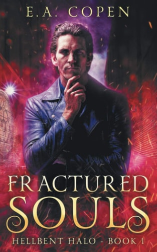 Fractured Souls A Dark Urban Fantasy