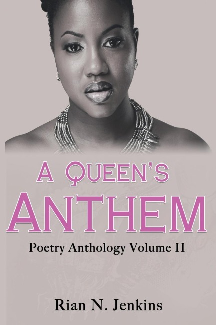 A Queens Anthem: Poetry Anthology, Volume 2