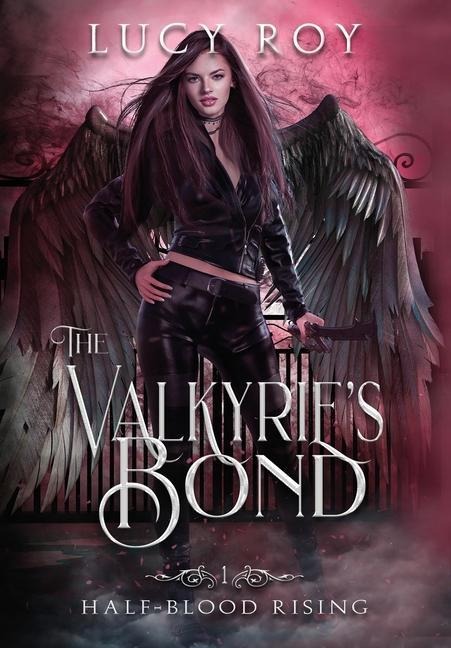 The Valkyries Bond