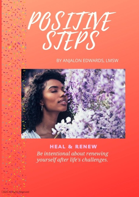 Positive Steps: Heal & Renew