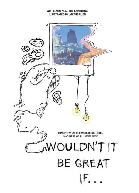 Wouldnt It Be Great If...