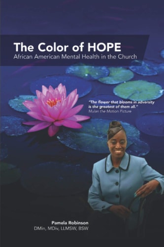 The Color of HOPE African American Mental Health in the Church