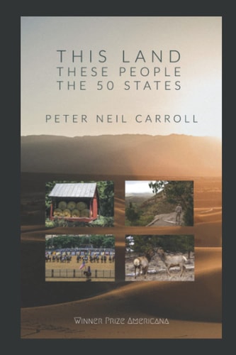 This Land, These People The 50* States: *(Plus Washington D.C.): New and Selected Poems
