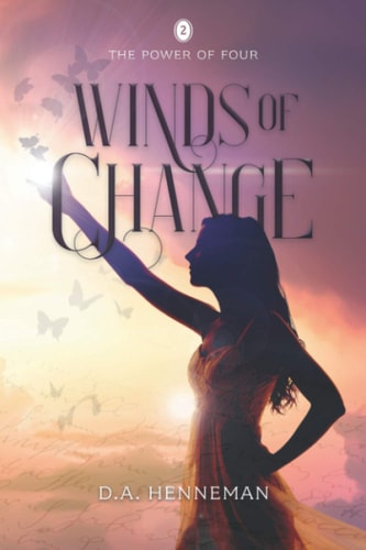 Winds of Change Book 2 - the Power of Four