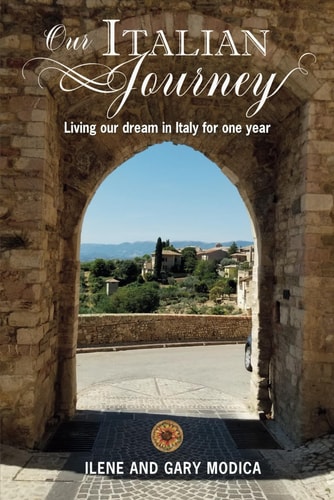 Our Italian Journey Living Our Dream in Italy for One Year